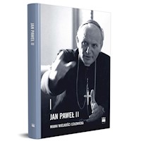 Jan Paweł II - miara wielkości człowieka -  - książka