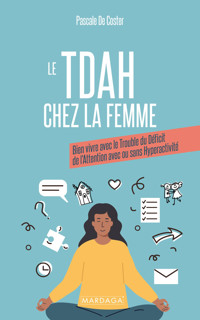 TDAH chez la femme - Pascale De Coster - ebook