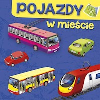 Pojazdy W mieście - Perkowska Aleksandra - książka