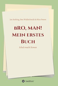 bRO, MAN! Mein erstes Buch - Christina von Seckendorff - ebook