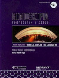 Gonioskopia Podręcznik i atlas DVD - American Academy - książka