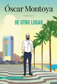 De otro lugar (AdN) - Óscar Montoya - ebook