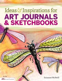 Ideas & Inspirations for Art Journals & Sketchbooks - Suzanne McNeill - ebook