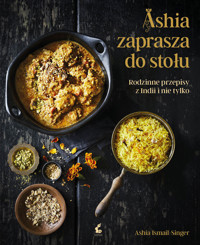 Ashia zaprasza do stołu - Ashia Ismail-Singer - książka