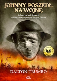 Johnny poszedł na wojnę - Dalton Trumbo - ebook + książka