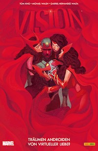 VISION - TRÄUMEN ANDROIDEN VON VIRTUELLER LIEBE - Tom King - ebook