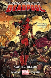 Deadpool Tom 2 Koniec błędu - Duggan Gerry - książka