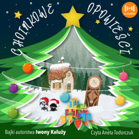 Choinkowe opowieści - Iwona Kałuża - audiobook