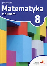 Matematyka z plusem 8 Podręcznik -  - książka
