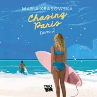 Chasing Paris. Tom 2 - Maria Krasowska - ebook + audiobook