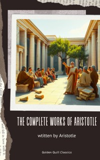 The complete works of Aristotle - Aristotle - ebook
