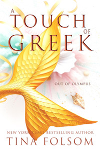 A Touch of Greek (Out of Olympus #1) - Tina Folsom - ebook