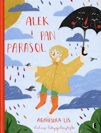 Alek i Pan Parasol - Lis Agnieszka - książka