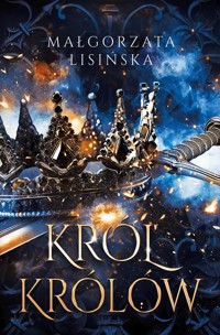 Król królów - Magdalena Lisińska - ebook + audiobook