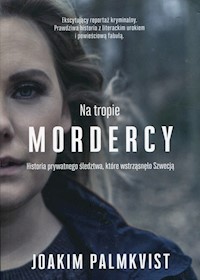 Na tropie mordercy - Joakim Palmkvist - książka