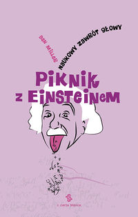 Piknik z Einsteinem - Ben Miller - książka