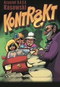 Kontrakt - Kasowski Krzysztof - ebook