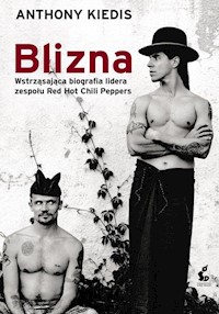 Blizna - Kiedis Anthony, Sloman Larry - książka