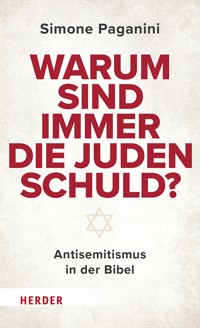Warum sind immer die Juden schuld? - Simone Paganini - ebook