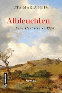 Albleuchten - Uta-Maria Heim - ebook