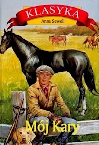 Mój Kary - Anna Sewell - książka