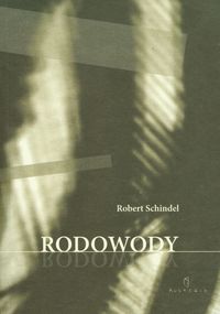 Rodowody - Robert Schindel - książka
