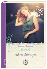 Pechowa dziewczyna - Aleksandra Mantorska - ebook + książka