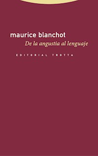 De la angustia al lenguaje - Maurice Blanchot - ebook