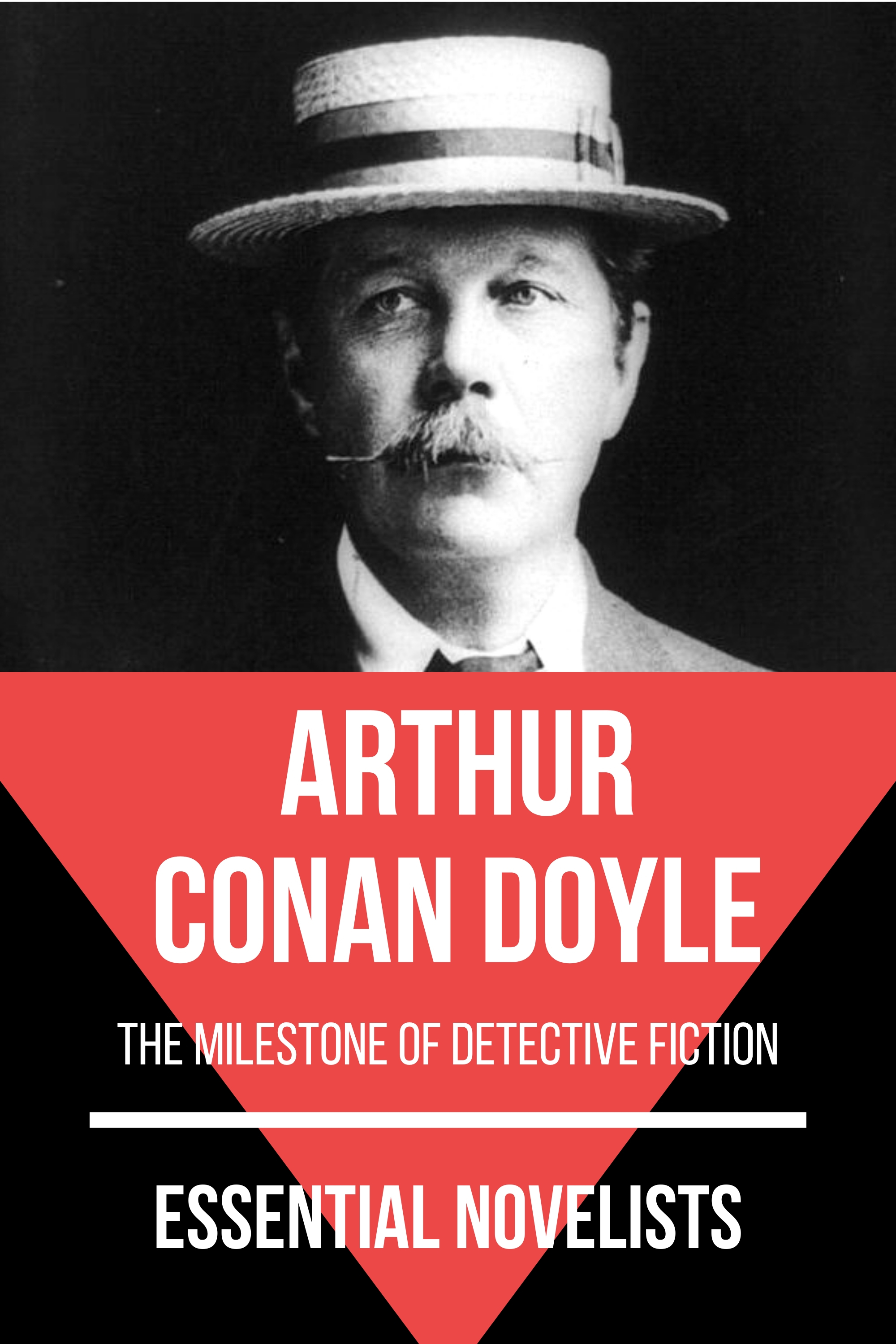 Essential Novelists - Arthur Conan Doyle - Arthur Conan Doyle - ebook