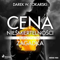 Cena nieśmiertelności. Bursztynowa zagadka - Darek W. Tokarski - ebook + audiobook