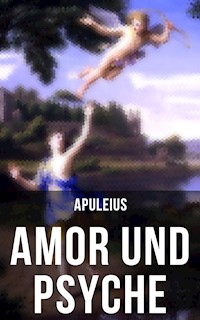Amor und Psyche - Apuleius - ebook