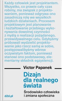 Dizajn dla realnego świata - Papanek Victor - książka