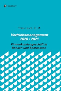 Vertriebsmanagement 2020 / 2021 - Thies Lesch - ebook