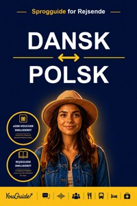 The Language Guide for Travelers - Danish to Polish - YouGuide - ebook