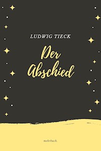 Der Abschied - Ludwig Tieck - ebook