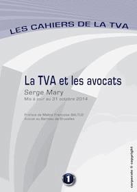 La TVA et les avocats - Serge Mary - ebook