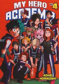 My Hero Academia - Akademia bohaterów. Tom 4 - Kohei Horikoshi - książka