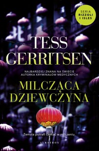 Milcząca dziewczyna. Cykl Rizzoli / Isles. Tom 9 - Tess Gerritsen - książka