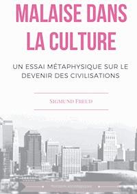 Malaise dans la culture - Sigmund Freud - ebook