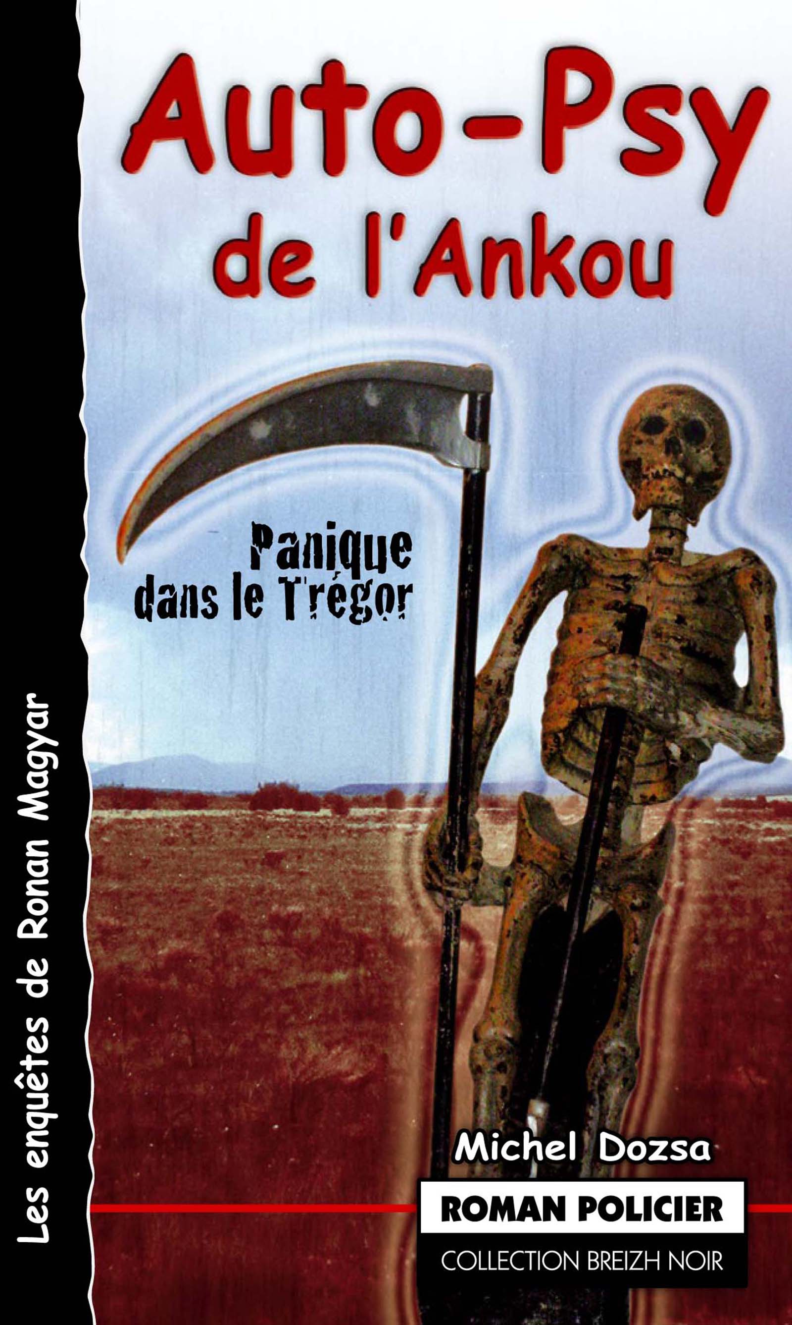 Auto-psy de l’Ankou - Michel Dozsa - ebook