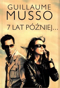 7 lat później... - Guillame Musso - ebook