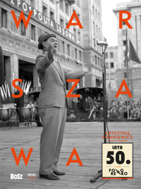 Warszawa lata 50.  Foto retro - zbiorowa praca - książka
