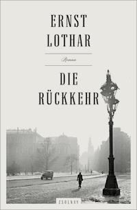 Die Rückkehr - Ernst Lothar - ebook