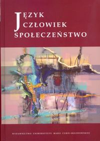 Język Człowiek Społeczeństwo -  - książka