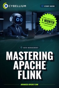 Mastering Apache Flink - Cybellium - ebook