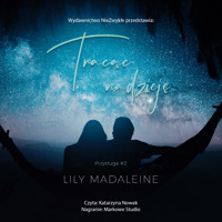 Tracąc nadzieję - Madaleine Lily - ebook + audiobook + książka