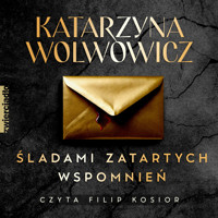Śladami zatartych wspomnień - Wolwowicz Katarzyna - ebook + audiobook + książka
