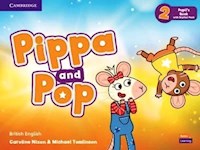 Pippa and Pop Level 2 Pupil's Book with Digital Pack British English - Nixon Caroline, Tomlinson Michael - książka