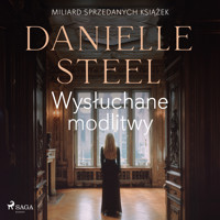 Wysłuchane modlitwy - Danielle Steel - audiobook
