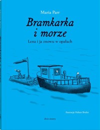 Bramkarka i morze - Parr Maria - książka